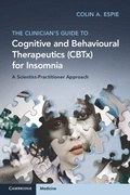Cover: The Clinician's Guide to Cognitive and Behavioural Therapeutics (CBTx) for Insomnia - Cambridge University Press