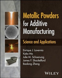 Abbildung von: Metallic Powders for Additive Manufacturing - Wiley-Blackwell