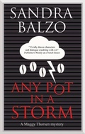 Cover: Any Pot in a Storm - Severn House