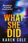 Cover: What She Did - Quercus Publishing