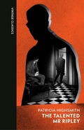Cover: The Talented Mr Ripley - Vintage Classics