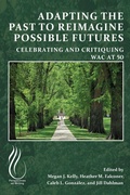 Cover: Adapting the Past to Reimagine Possible Futures - University Press of Colorado