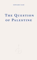 Abbildung von: The Question of Palestine - Fitzcarraldo Editions