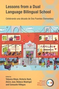 Cover: Lessons from a Dual Language Bilingual School - Multilingual Matters