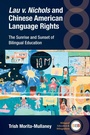 Bild: Lau v. Nichols and Chinese American Language Rights - Multilingual Matters