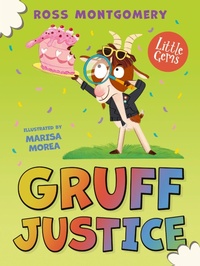 Enlarge image Cover: Gruff Justice - Barrington Stoke Ltd