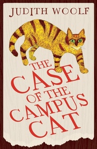 Enlarge image Cover: The Case of the Campus Cat - Cranthorpe Millner Publishers