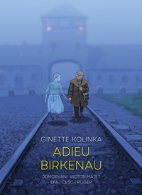 Abbildung von: Adieu Birkenau - SelfMadeHero