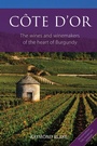 Cover: Cote d'Or - ACADEMIE DU VIN LIBRARY LIMITED