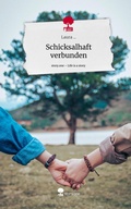 Cover: Schicksalhaft verbunden. Life is a Story - story.one - story.one publishing