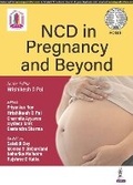 Cover: NCD in Pregnancy and Beyond - Jaypee Brothers Medical Publishers