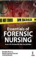 Cover: Essentials of Forensic Nursing - Jaypee Brothers Medical Publishers