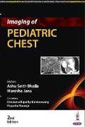 Cover: Imaging of Pediatric Chest - Jaypee Brothers Medical Publishers