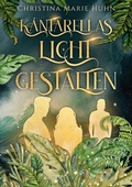 Cover: K&aacute;ntarellas Lichtgestalten - tredition