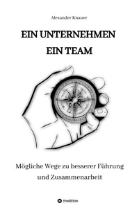 Enlarge image Cover: EIN UNTERNEHMEN EIN TEAM - tredition