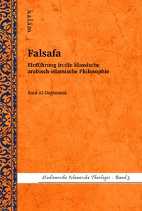Abbildung von: Falsafa - Einführung in die klassische arabisch-islamische Philosophie - Rombach Druck- und Verlagshaus