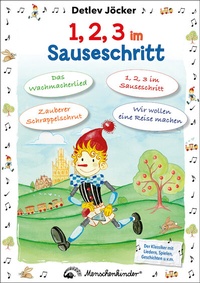 Abbildung von: Detlev Jöcker: 1, 2, 3 im Sauseschritt (ab 1-7 Jahre) - Menschenkinder