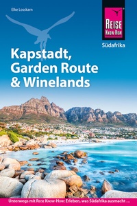Abbildung von: Reise Know-How Reiseführer Südafrika - Kapstadt, Garden Route & Winelands - Reise Know-How Verlag Dr. Hans-R. Grundmann GmbH