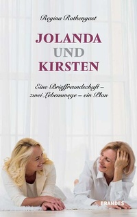 Abbildung von: Jolanda und Kirsten - Verlag Renate Brandes