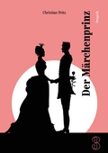 Cover: Der M&auml;rchenprinz - TimpeTe-Verlag