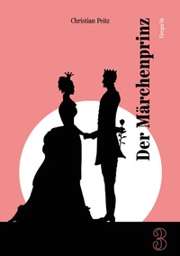 Enlarge image Cover: Der Märchenprinz - TimpeTe-Verlag