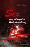Cover: Sex mit t&ouml;dlicher Nebenwirkung - comediantes Verlag