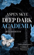 Cover: Deep Dark Academia - Rose Bloom