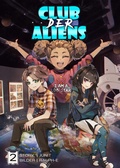 Cover: Club der Aliens - Band 2 (Light Novel) - Pixelite Novels