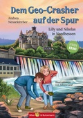 Cover: Dem Geo-Crasher auf der Spur - Lilly und Nikolas in Nordhessen - Kinderbuchverlag Biber & Butzemann
