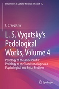 Cover: L. S. Vygotsky's Pedological Works, Volume 4 - Springer