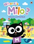 Cover: Milo: Where's Milo?: A Search-and-Find Book - Ladybird