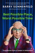 Cover: Best Possible Place, Worst Possible Time - Grand Central Publishing