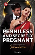 Cover: Penniless and Secretly Pregnant - Harlequin Presents
