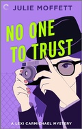 Cover: No One to Trust - Carina Press
