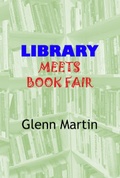 Cover: Library Meets Book Fair - G.P. Martin Publishing