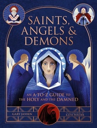 Abbildung von: Saints, Angels & Demons - Running Press Adult