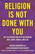 Cover: Religion Is Not Done with You - Beacon Press