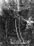Cover: Commercial Fruit Growing in Canada, from European Contact to 1930: An Outline - Edwinna von Baeyer