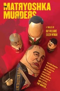 Cover: The Matryoshka Murders - Calliope Press