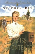 Cover: Miss Fontenot (Heroines of the Golden West, #3) - janetcbly