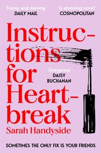 Abbildung von: Instructions for Heartbreak - Pan Books