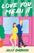 Cover: Love You, Mean It - Headline Eternal
