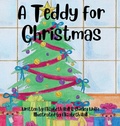 Cover: A Teddy for Christmas - Lulu.com