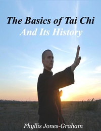 Abbildung von: The Basics Of Tai Chi and Its History - Lulu.com