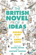 Cover: The British Novel of Ideas - Cambridge University Press