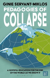 Abbildung von: Pedagogies of Collapse - Bloomsbury Academic