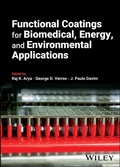 Cover: Functional Coatings for Biomedical, Energy, and Environmental Applications - Wiley