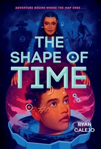Enlarge image Cover: The Shape of Time (Rymworld Arcana, Book 1) - Amulet Paperbacks