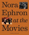 Cover: Nora Ephron at the Movies - Abrams