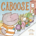 Cover: Caboose - Abrams Books for Young Readers